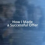 How I Made a Successful Offer