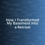 How I Transformed My Basement into a Retreat