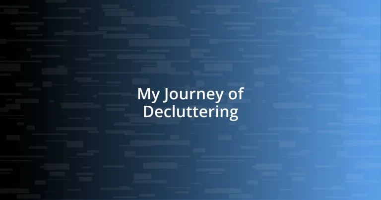 My Journey of Decluttering