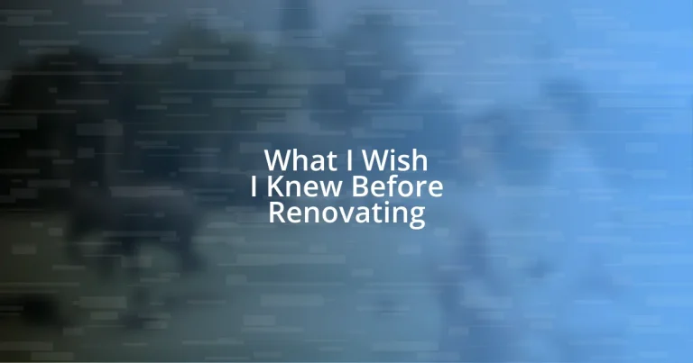 What I Wish I Knew Before Renovating